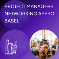 Project Managers Networking Apéro in Basel (JAN 2026)
